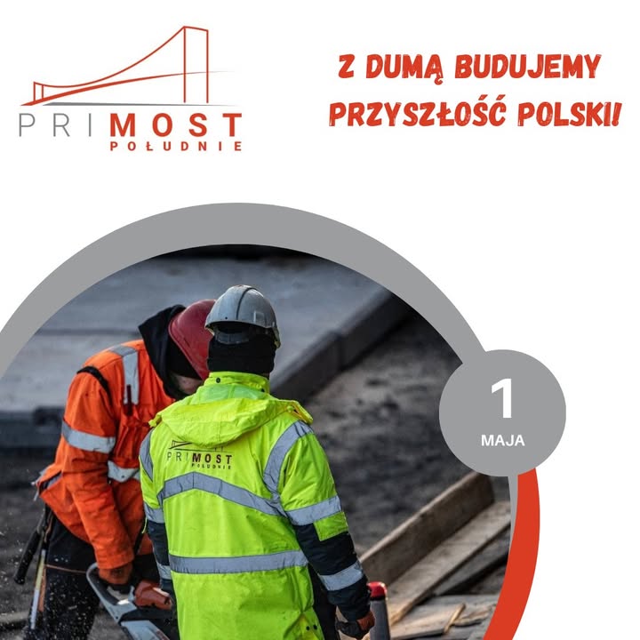 1 maja – Święto Pracy Szacunek dla wysiłku. Duma z tego