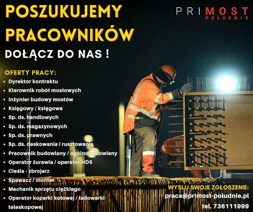 Dołącz do zespołu Primost Południe Budujemy mosty, infrastrukturę i relacj