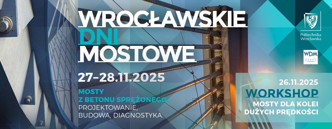 W tym roku Wrocławskie Dni Mostowe (WDM2025) oraz NOVKOL 2025