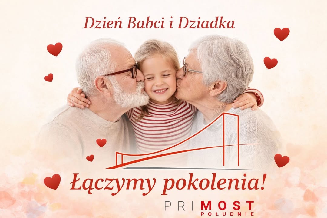 Dzień Babci i Dziadka Mosty, które budujemy, łączą nie tylko brzegi